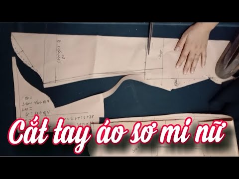 cattayaosominu /Hướng dẫn cách tay áo sơ sơ nữ /công thức cắt tay áo /Học may tại nhà Thảo Nguyên