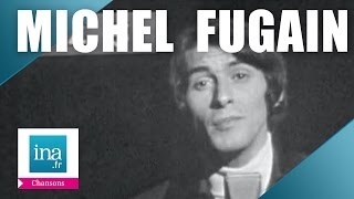 Watch Michel Fugain Je Naurai Pas Le Temps video