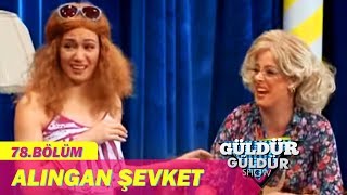 Güldür Güldür Show 78.Bölüm - Alıngan Şevket