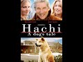 Hachi | A Dog's Tale | Full Movie