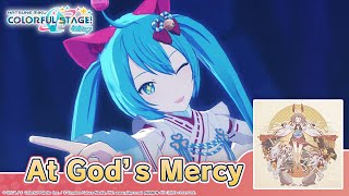 HATSUNE MIKU: COLORFUL STAGE! – At God's Mercy by rerulili 3DMV - Wonderlands x Showtime