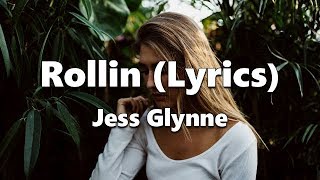 Watch Jess Glynne Rollin video