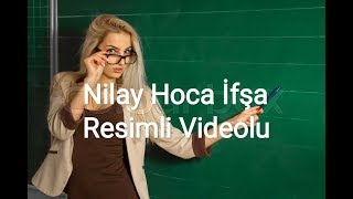 Nilay Hoca İfşa lu (Linkler Açıklamada)