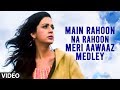 "Main Rahoon Na Rahoon Meri Aawaaz Medley" (Full Video Song) Abhijeet - Lamahe
