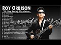 Roy Orbison Greatest Hits - The Very Best Of Roy Orbison - Roy Orbison Collection