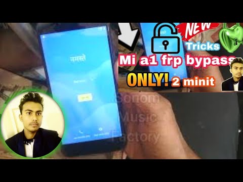 mi a1 frp bypass||mi a1/a2 frp bypass new tricks mi a1 frp bypass||mi a1/a2 frp bypass new tricks