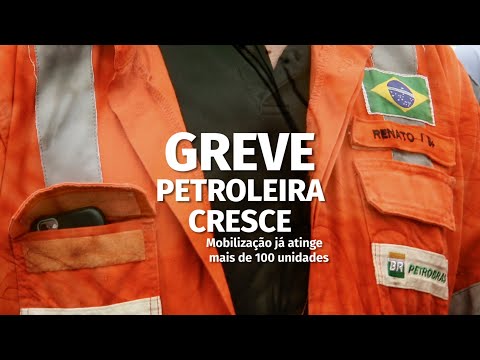 Greve petroleira cresce em todo pas!