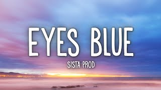 Sista Prod - Eyes Blue Like The Atlantic, Pt. 2 (Lyrics) ft. Powfu, Alec Benjami