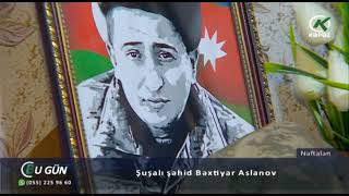 Şuşalı Şəhid Bəxtiyar Aslanov
