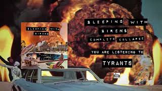 Watch Sleeping With Sirens Tyrants video