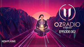 Oz Radio Episode 002