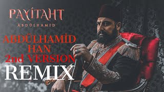 CVRTOON - Abdülhamid Han Remix V2