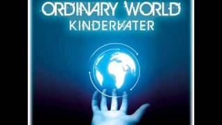 Watch Kindervater Ordinary World video