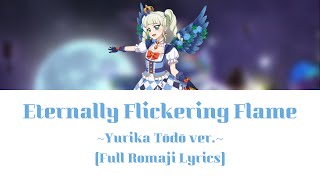 Eternally Flickering Flame Yurika Ver. - Aikatsu Full Romaji Lyrics - Colour Coded Series