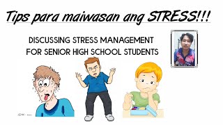 Stress Management Lesson For Shs Students