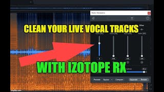 Clean Your Live Recorded Vocal Tracks From Background Noisebleed