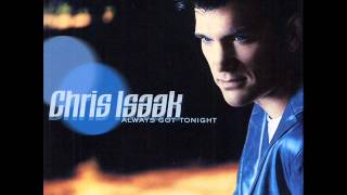 Watch Chris Isaak Nothing To Say video