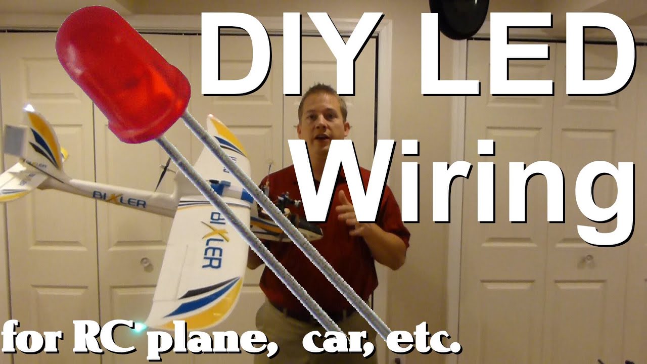 DIY LED Wiring for your RC plane, car, truck, etc. - YouTube