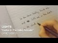 LIGHTS - Cactus In The Valley Acoustic [Lyric Video]