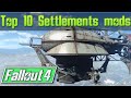 FALLOUT 4 TOP 10 SETTLEMENT HOME PLAYER HOMES MODS