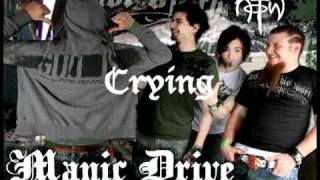 Watch Manic Drive Crying video