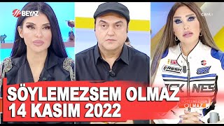 Söylemezsem Olmaz 14 Kasım 2022
