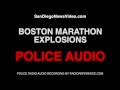 POLICE AUDIO: Boston Marathon Bombings