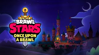 Brawl Stars Animation: Season 8 - #Onceuponabrawl