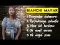 Bianchi Marak Song Collection (Garo Video Song Collection)
