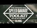 Sonic Mechanics - Speed Garage Toolkit