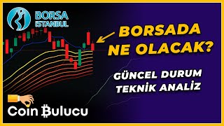 BORSADA NE OLACAK? Borsa İstanbul #XU100 Teknik Analiz - Bist 100 Son Durum