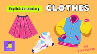 Clothes Vocabulary Flashcards (English lessons for kids)