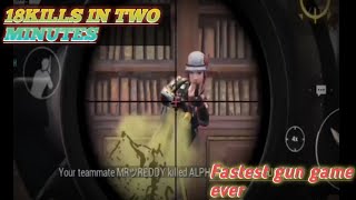 Fastest Gun Game Ever 18 Kills In 2 Minutes.