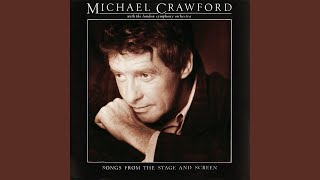 Watch Michael Crawford Youll Never Walk Alone video