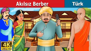 Akılsız Berber | The Foolish Barber Story in Turkish | Turkish Fairy Tales