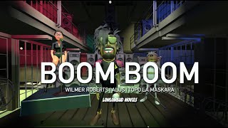 Wilmer Roberts, Alus, Topo La Maskara - Boom Boom