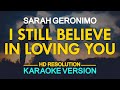 I STILL BELIEVE IN LOVING YOU - Sarah Geronimo (KARAOKE Version)