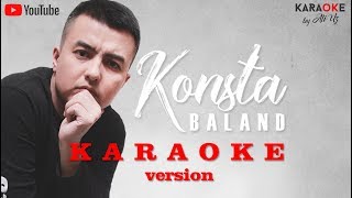 Konsta - Baland (Karaoke Version)🎤