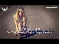 Y.V.E. 48 - On The Road (Chris Lago Remix)