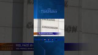 Fed, Fai̇zi̇ 25 Baz Puan Düşürdü  