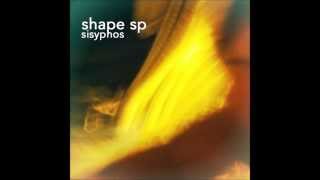 Watch Shape Sp Sisyphos video
