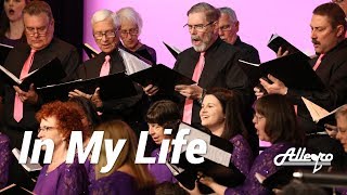 In My Life | Allegro Community Chorus