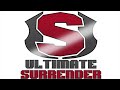 Ultimate Surrender Theme 2