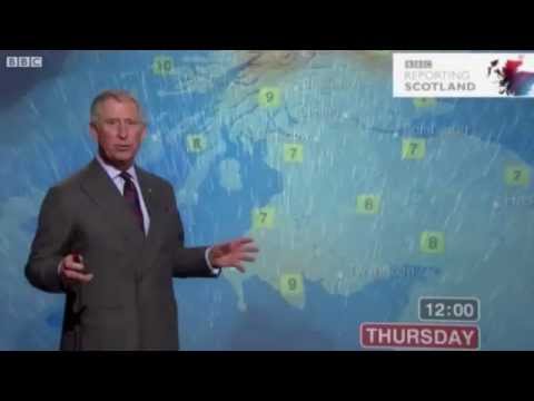 HRH Prince Charles reads the Scottish weather forecast.