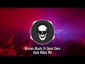 Bryan Rock ft. Devi Dev  - Gun Riba Mi