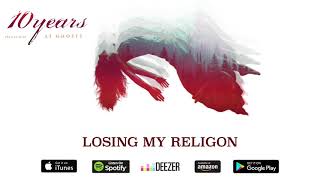 Watch 10 Years Losing My Religion video