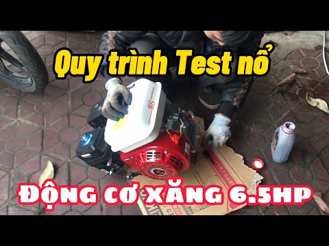 hướng dẫn quy trình nổ động cơ xăng gx200 -6.5hp