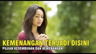 Kemenangan Terjadi Disini- Kesembuhan Terjadi disini ( Elvira ) COVER
