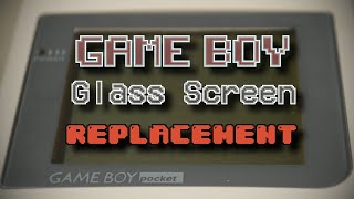 How To | Game Boy Glass Screen Lens Replacement