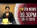 ITN News 9.30 PM 26-11-2019